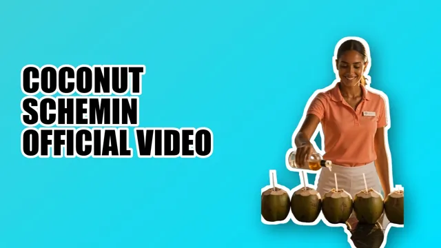 Thumbnl thumbnail for Coconut Schemin'